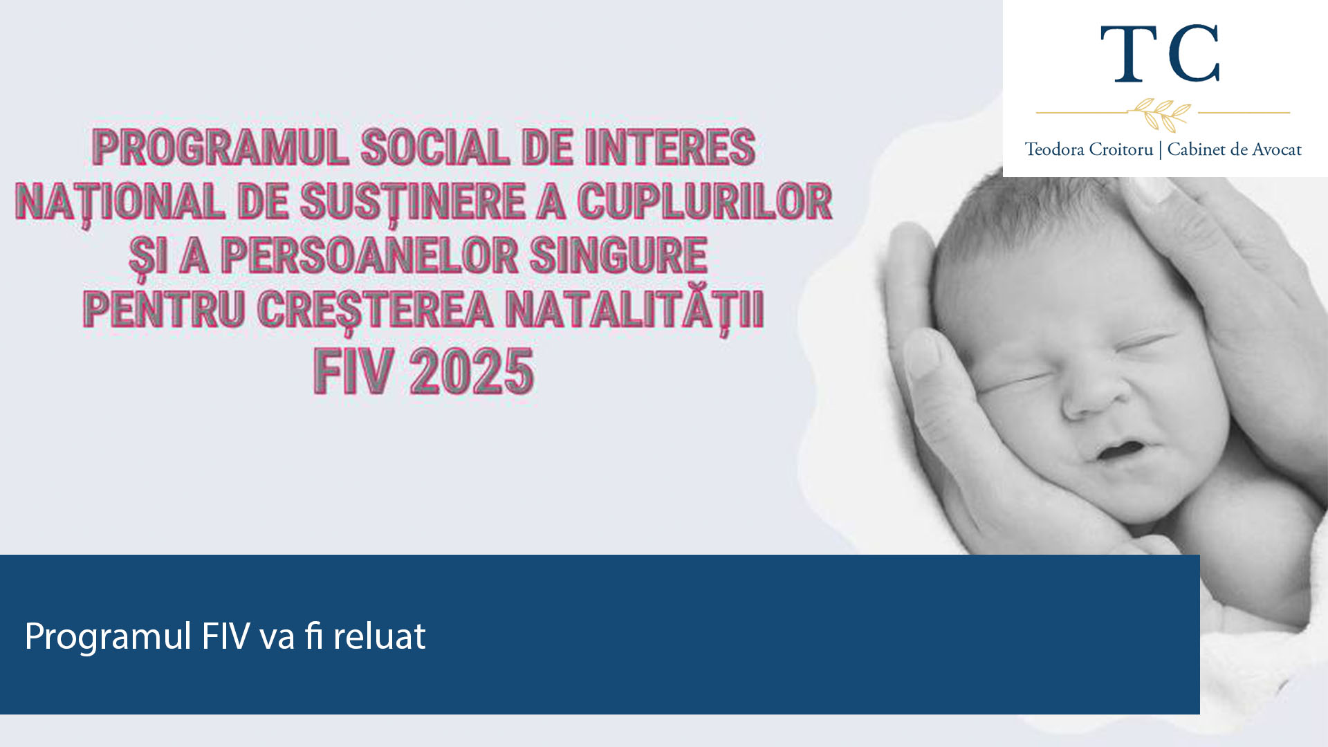 Programul FIV va fi reluat